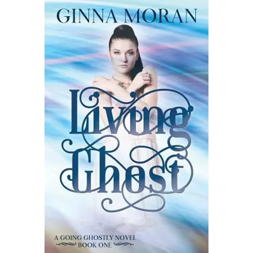 Living Ghost