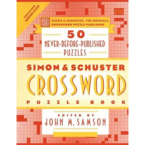 Simon & Schuster Crossword Puzzle Book: 50 Never-Before-Published Puzzles