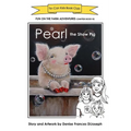 Pearl the Show Pig: Fun on the Farm Adventures (Tin Can Kids Book Club) (Book 2)