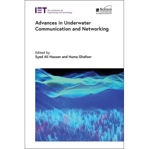 Advances in Underwater Communication and Networking