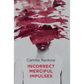Incorrect Merciful Impulses