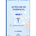 Auxiliar de Farmacia curso básico: Material de estudio