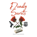 Deadly Secrets