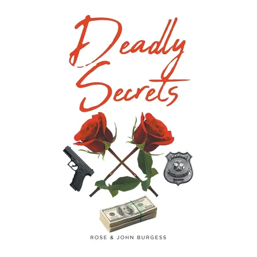 Deadly Secrets