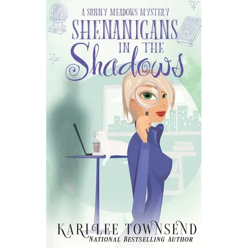 Shenanigans in the Shadows