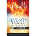 Seventy Reasons for Speaking in Tongues