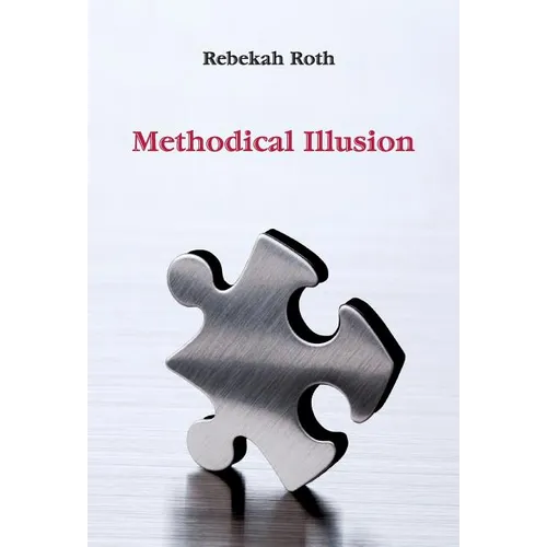 Methodical Illusion