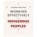 Working Effectively with Indigenous Peoples(R)
