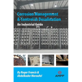 Corrosion Management and Control in Desalination: An Industrial Guide