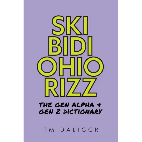 Skibidi Ohio Rizz