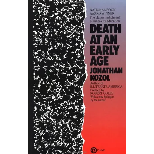 Death at an Early Age: The Classic Indictment of Inner-City Education (National Book Award Winner)