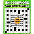 BK Codeword puzzle book for adults 3: codebreaker puzzle book for adults & seniors - 100 Puzzle from (BK Bouchama)