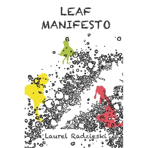Leaf Manifesto