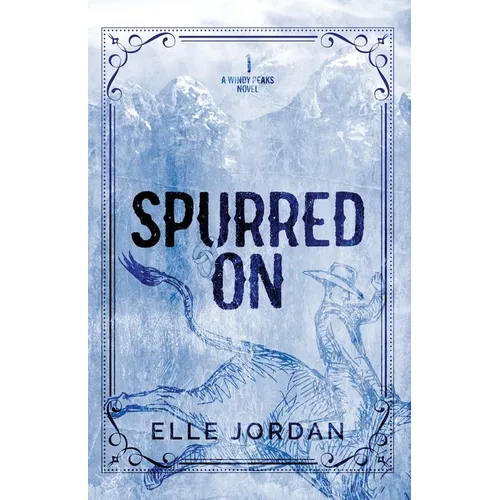 Spurred On