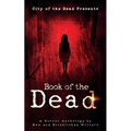 Book Of The Dead: A Horror Anthology by New and Established Writers