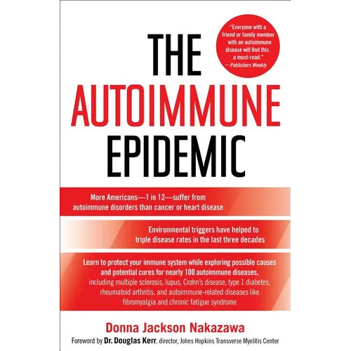 The Autoimmune Epidemic