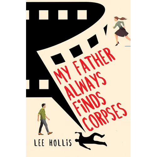My Father Always Finds Corpses