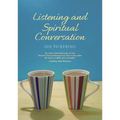 Listening and Spiritual Conversation