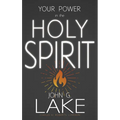 Your Power in the Holy Spirit