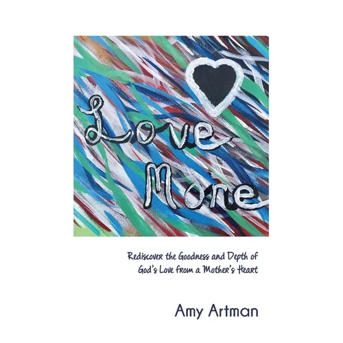 Love More