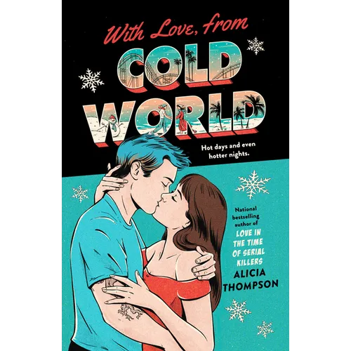 With Love, from Cold World
