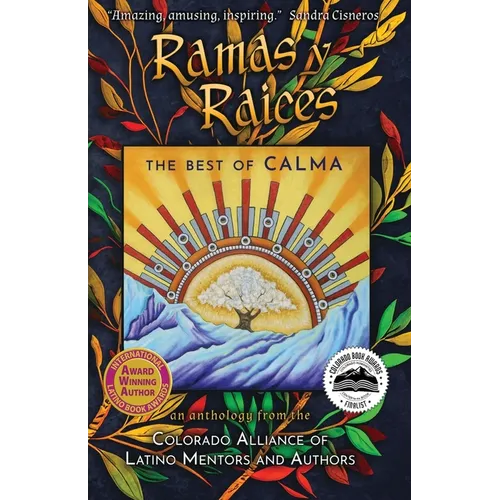 Ramas y Raices: The Best of CALMA