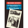 Mechanic Accents: Dime Novels and Working-Class Culture in America