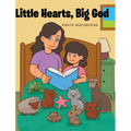 Little Hearts, Big God