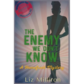 The Enemy We Don't Know: A Homefront Mystery