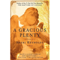 A Gracious Plenty
