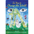 I'm Here to Change the World