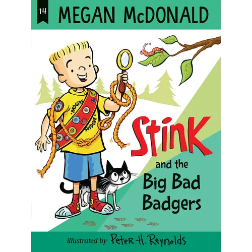 Stink: The Big Bad Badgers