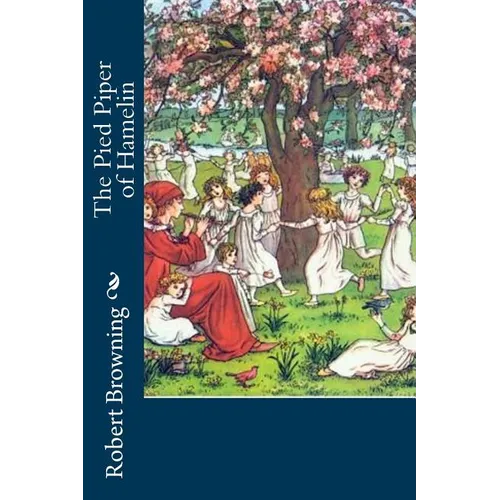 The Pied Piper of Hamelin