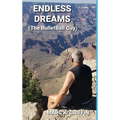 ENDLESS DREAMS (The BulletBall Guy)
