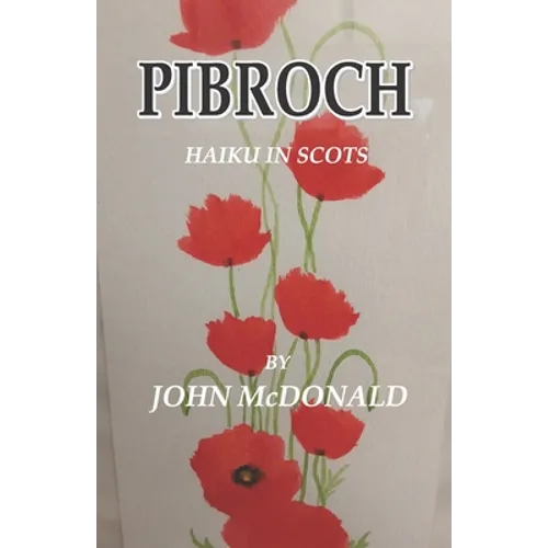 Pibroch: Haiku in Scots