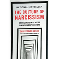 The Culture of Narcissism: American Life in an Age of Diminishing Expectations
