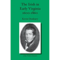The Irish in Early Virginia 1600-1860