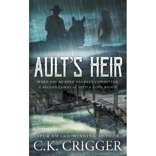 Ault's Heir: A Traditional Western Novel