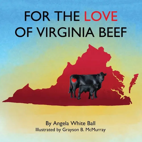 For the Love of Virginia Beef