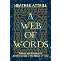 A Web of Words: Pattern and Meaning in Robert Jordan's The Wheel of Time