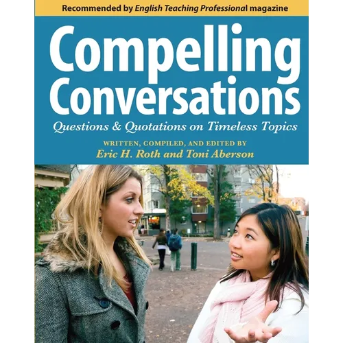 Compelling Conversations