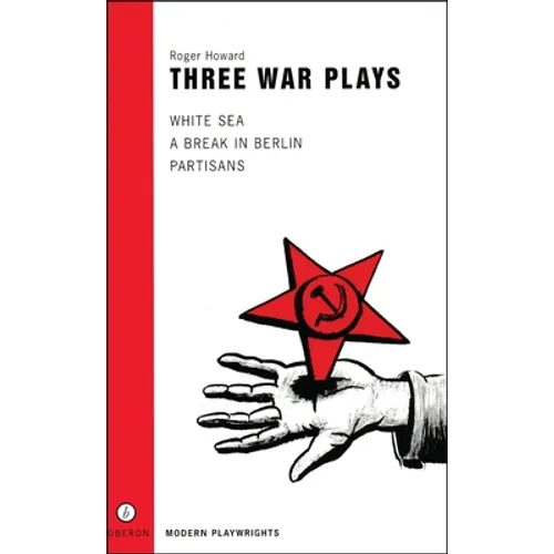 Three War Plays