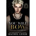You Will Bow