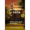 Searching for Proof and Faith