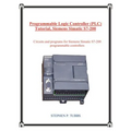 Programmable Logic Controller (Plc) Tutorial, Siemens Simatic S7-200