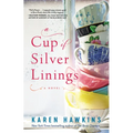 A Cup of Silver Linings