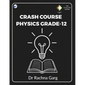 Crash Course Physics Grade-12