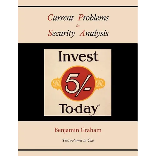 Current Problems in Security Analysis (Two volumes in One)