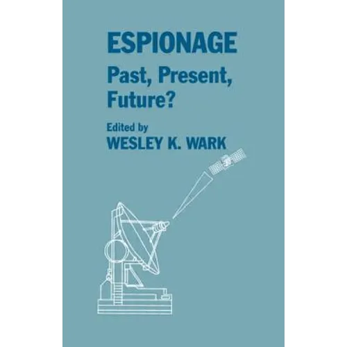 Espionage: Past, Present and Future?