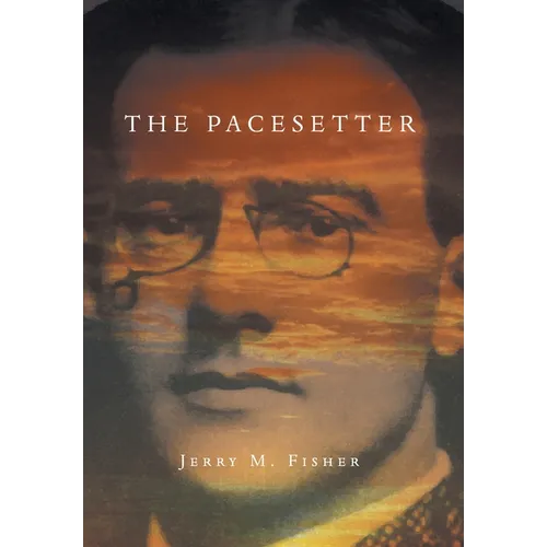The Pacesetter: The Complete Story